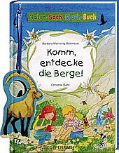 9783815738900: Natur-Sach-Mach-Buch. Komm, entdecke die Berge!