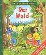 Beispielbild fr Ich entdecke die Welt! Der Wald. Mit Ausfaltseite und Lern-Poster zum Verkauf von medimops