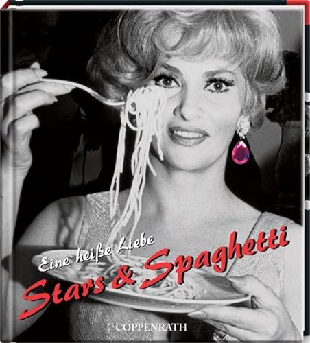 Stock image for Eine heie Liebe - Stars & Spaghetti (Geschenkbcher fr Erwachsene) for sale by Goodbooks-Wien