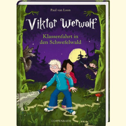 Beispielbild fr Viktor Werwolf - Klassenfahrt in den Schwefelwald zum Verkauf von WorldofBooks