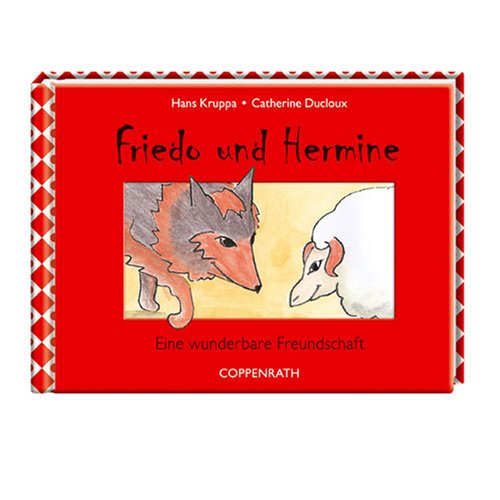 Beispielbild fr Friedo und Hermine. Eine wunderbare Freundschaft zum Verkauf von medimops