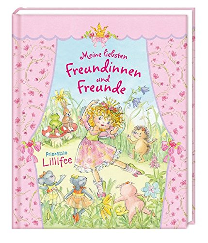 9783815770832: Prinzessin Lillifee - Meine liebsten Freundinnen und Freunde