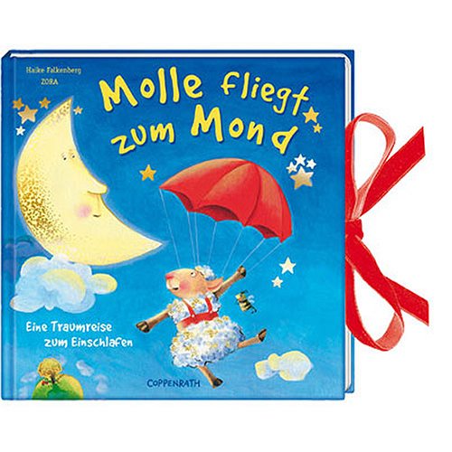 Beispielbild fr Molle fliegt zum Mond zum Verkauf von medimops