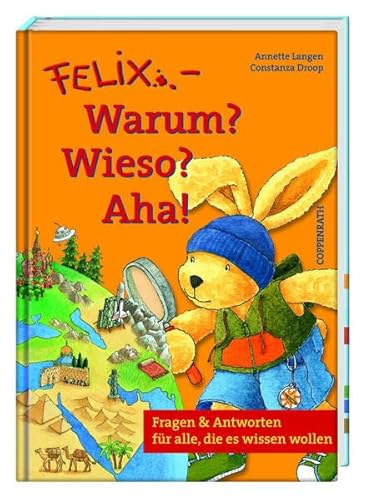 Felix - Warum? Wieso? Aha! (9783815781081) by Annette Langen