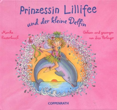 9783815783832: Prinzessin Lillifee und der kleine Delfin