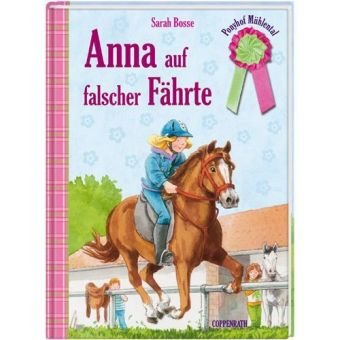 Beispielbild fr Ponyhof Mhlental 05 - Anna auf falscher Fhrte zum Verkauf von Ammareal