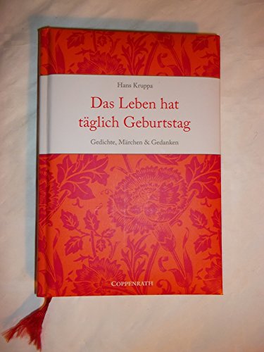 Das Leben hat tÃ¤glich Geburtstag (9783815792810) by Hans Kruppa