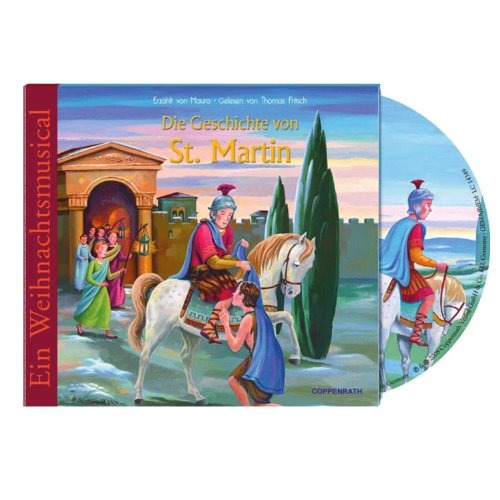 Beispielbild fr Die Geschichte von St. Martin: Ein Weihnachtsmusical zum Verkauf von medimops