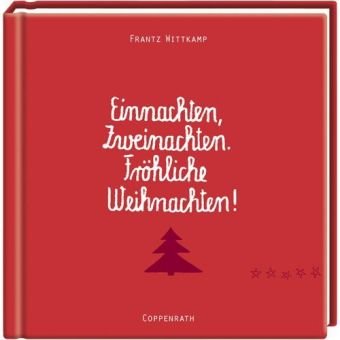 Beispielbild fr Einnachten, Zweinachten. Frhliche Weihnachten! zum Verkauf von medimops