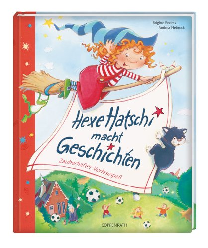Beispielbild fr Hexe Hatschi macht Geschichten: Zauberhafter Vorlesespa zum Verkauf von medimops