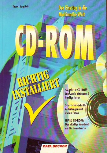 CD- ROM richtig installiert - Jungbluth, Thomas