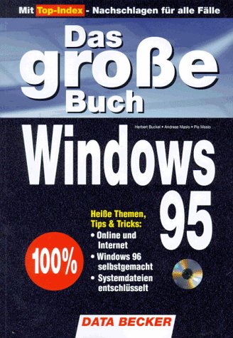 Beispielbild fr Das groe Buch Windows 95 zum Verkauf von Antiquariat Wortschatz