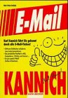 Beispielbild fr E-Mail Kannich zum Verkauf von Buchstube Tiffany