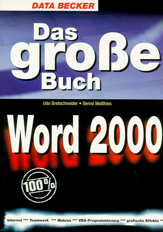 Imagen de archivo de Das groe Buch. Word 2000 a la venta por medimops