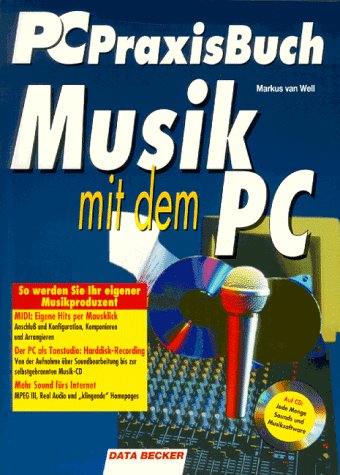 Beispielbild fr Musik mit dem PC, m. CD-ROM zum Verkauf von Harle-Buch, Kallbach