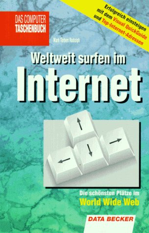 Beispielbild fr Das Computer Taschenbuch - Weltweit surfen im Internet zum Verkauf von medimops