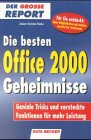 Imagen de archivo de Die besten Office 2000 Geheimnisse. Geniale Tricks und versteckte Funktionen. a la venta por medimops