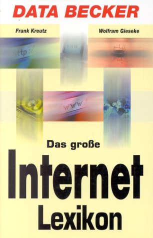 Imagen de archivo de Das groe Internet Lexikon a la venta por ABC Versand e.K.