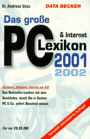 9783815816554: Das groe PC und Internet-Lexikon 2001 / 2002. Hardware, Software, Internet von A-Z!