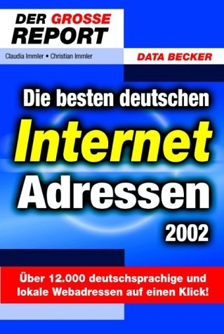 9783815816622: Die besten deutschen Internet-Adressen 2002 - Immler, Claudia