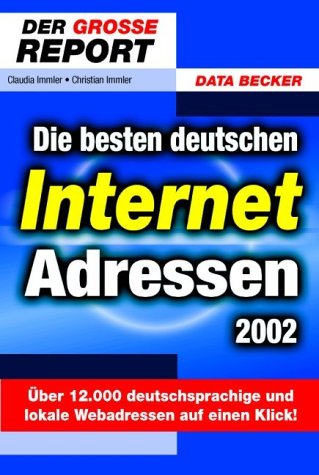 9783815816622: Beste deutsche Internet- Adressen 2002. Der groe Report.