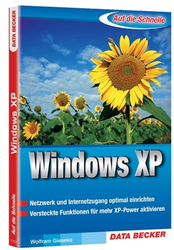 Beispielbild fr Auf die schnelle Windows XP. zum Verkauf von Antiquariat Nam, UstId: DE164665634