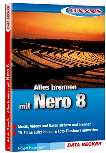 Beispielbild fr Alles brennen mit Nero 8 zum Verkauf von biblion2