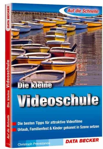 Imagen de archivo de Auf die Schnelle - Die kleine Videoschule a la venta por medimops