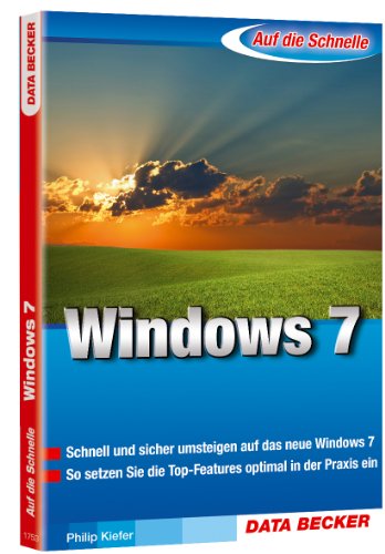 Beispielbild fr Auf die Schnelle: Windows 7 zum Verkauf von medimops