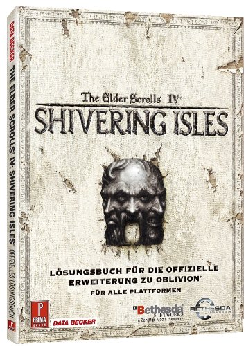 9783815818466: Oblivion. The Shivering Isles: Offizielles Lsungsbuch