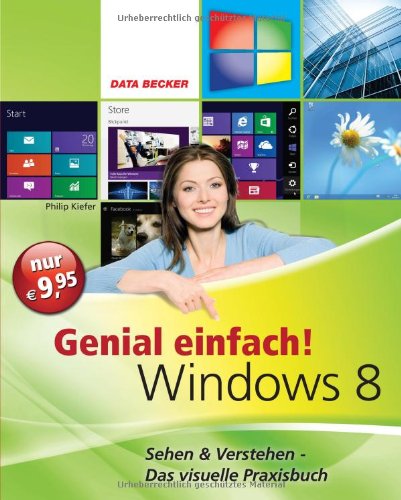 Stock image for Genial einfach Windows 8 for sale by WorldofBooks