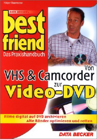 Beispielbild fr Von VHS & Camcorder zur Video-DVD zum Verkauf von Versandantiquariat Felix Mcke
