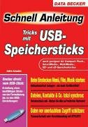 Stock image for Tricks mit USB-Speichersticks. Schnell Anleitung for sale by medimops