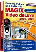 Beispielbild fr Das groe Buch Magix Video deLuxe 2005/2006 Plus. Bessere Videos und DVDs zum Verkauf von medimops