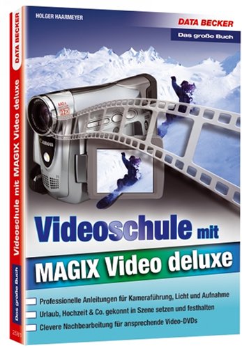 9783815825815: Videoschule mit MAGIX Video deluxe