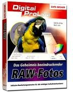 Stock image for Das Geheimnis beeindruckender RAW-Fotos for sale by Versandantiquariat Felix Mcke