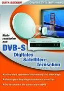 Beispielbild fr Mehr rausholen aus DVB-S. Digiitales Satellitenfernsehen zum Verkauf von medimops