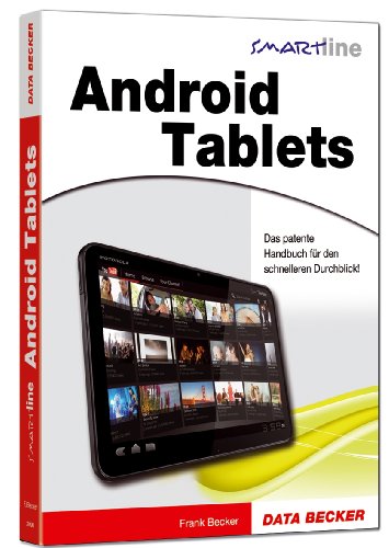 Stock image for Smartline: Android Tablets - Das patente Handbuch fr den schnellen Durchblick for sale by medimops
