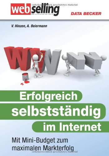 Beispielbild fr Das groe Buch: Erfolgreich selbststndig im Internet zum Verkauf von Gerald Wollermann