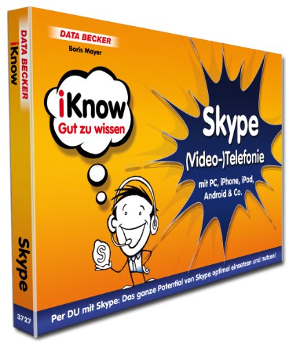 9783815837276: iKnow Skype (Video-)Telefonie: mit PC, iPhone, iPad, Android & Co