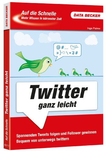 9783815840115: Auf die Schnelle Twitter ganz leicht