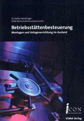 9783816305682: Betriebsstttenbesteuerung: Montagen und Anlagenerrichtung im Ausland