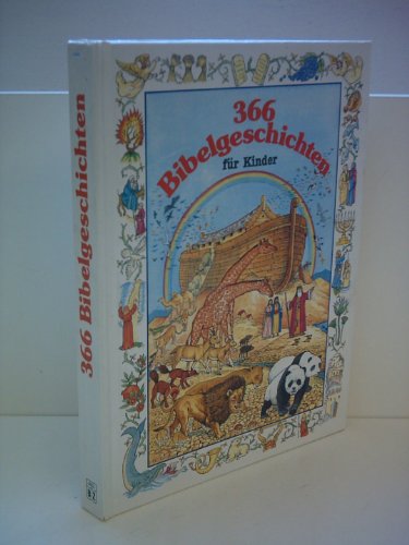 9783816600268: 366 Bibelgeschichten (Livre en allemand)