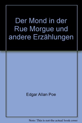 Stock image for Der Morde in der Rue Morgue und andere Erzhlungen for sale by DI Barbara Oswald