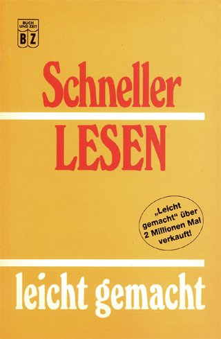 Beispielbild fr Schneller LESEN leicht gemacht zum Verkauf von Versandantiquariat Felix Mcke