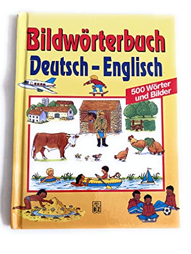 Beispielbild fr Bildwrterbuch Deutsch - Englisch. 500 Wrter und Bilder. zum Verkauf von Buchpark