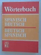 Wörterbuch Spanisch-Deutsch/Deutsch-Spanisch. - Sandoval, Barry Red. und Sabine Seifert Red.