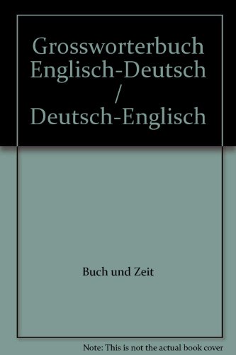 Stock image for Grossworterbuch Englisch-Deutsch / Deutsch-Englisc for sale by medimops