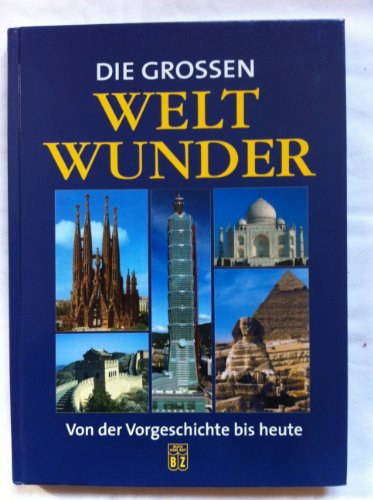 9783816605713: Weltwunder - C. Pppelmann, M. Schubert