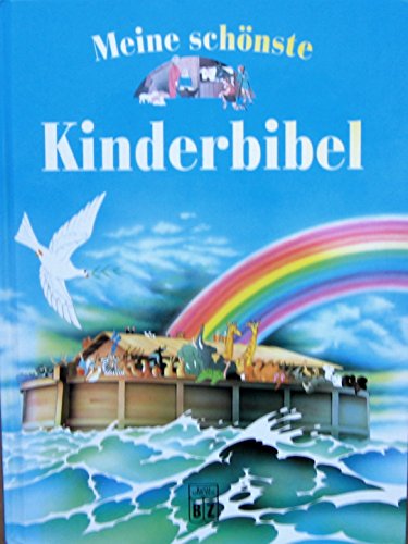 Meine schönste Kinderbibel - ADC International, Eke-Nazareth